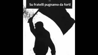 Les Anarchistes  Su fratelli pugnamo da fortimp4 [upl. by Saw]