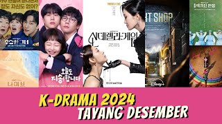 Daftar Drama Korea Terbaru tayang Bulan Desember 2024 [upl. by Bautram534]