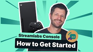 Streamlabs Console  How to Get Started [upl. by Breena448]