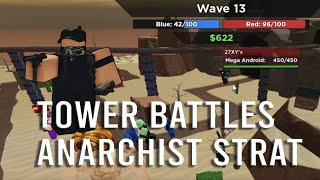 Tower Battles 1v1 Anarchist Mega Android Strategy [upl. by Ibob]