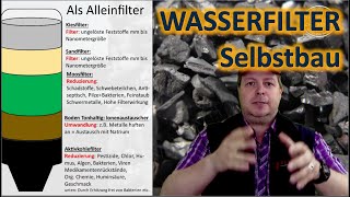 Wasserfilter Selbstbau  Wasserquellen finden  Filterarten für Notfälle Survival [upl. by Ramraj]