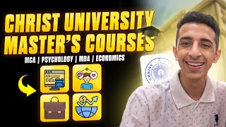 Christ University  Master’s Courses  MCA  Psychology  MBA  Economics All Details ✅ [upl. by Tillman]