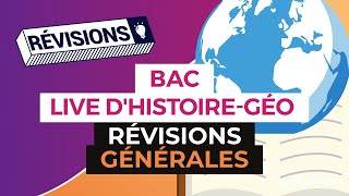 Bac 2017  Révisions LIVE dHistoire Géo  Révisions générales [upl. by Bea932]