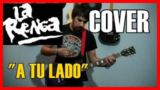 La Renga  quotA tu ladoquot  Cover guitarra [upl. by Marshall]