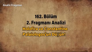 Holofira ve Constantine Palaiologosun DÃ¼ÄŸÃ¼n [upl. by Annecorinne]