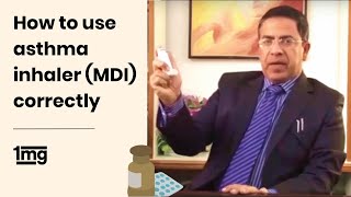 How To Use Asthma Inhaler MDI By Dr Vikram Jaggi  1mg [upl. by Roinuj]