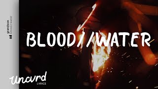 grandson  Blood  Water Lyrics  Lyric Video [upl. by Euh]