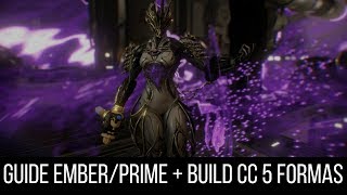 Warframe  Emberprime guide  build CC FR [upl. by Fleta]