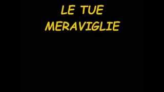 Le tue meraviglie  Base con testo  By RF57 [upl. by Anilehcim]