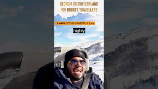 Georgia or Switzerland  budgettravel in Europe to Enjoy snow [upl. by Aeuhsoj227]