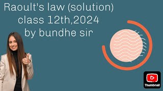 Raoults law from chapter solution 12th chemistry by Tukaram Bundhe sir [upl. by Agostino]