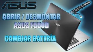 MAfixit  ASUS  F550  D  Reparar  Desmontar  Cambiar  Bateria [upl. by Ahsenat]