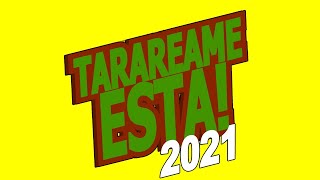 Tarareame esta 2021 [upl. by Leumek450]