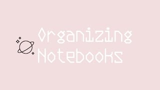 Organizing  Indexing a Notebook [upl. by Ijnek]