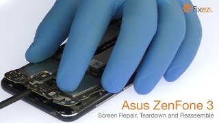 Asus ZenFone 3 Screen Repair Teardown and Reassemble  Fixezcom [upl. by Alys433]