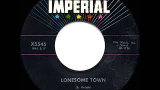 1958 HITS ARCHIVE Lonesome Town  Ricky Nelson [upl. by Trygve]