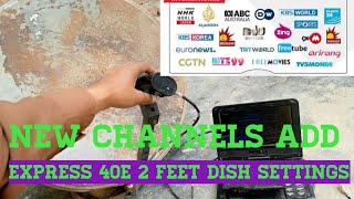 How to set express 40e 2 feet dish settings [upl. by Meta]