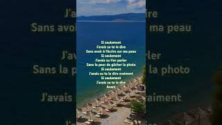 Si Seulement 💙shorts viral lyricssong lyrics song kendji shortvideo lyricvideo music [upl. by Tamas939]