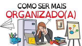 6 Dicas de como ser MAIS Organizado  Organizada  Seja Uma Pessoa Melhor [upl. by Ytsud]