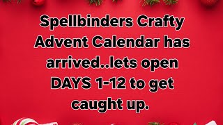 Spellbinders Crafty Advent Calendar DAYS 112 [upl. by Lentha]