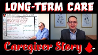 LongTerm Care  Caregiver Story [upl. by Proctor]