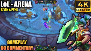 LoL Arena  100 CRIT JEWELED GAUNTLET RIVEN OP Riven amp Pyke Gameplay No Commentary [upl. by Burkley]