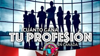 EP25 Cuánto gana tu profesión en Canadá  AVENTURA EN CANADÁ [upl. by Kaylee]