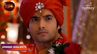 Kasam  Tere Pyaar Ki  कसम तेरे प्यार की  Episodic Highlights  Ep 46  48 [upl. by Wernick]