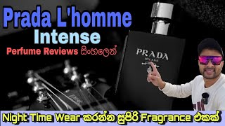 Prada Lhomme Intense  Episode 31  Perfume Reviews in Sinhala [upl. by Ykcim]