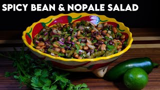 Spicy Bean amp Nopale Salad [upl. by Inneg]