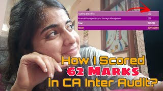 How I Scored 62 Marks In CA Inter Audit CA Exams Tannu [upl. by Elocyn]