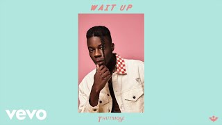 Thutmose  Wait Up Prod Avedon Official Audio [upl. by Jacques341]