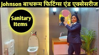 अपने घर को और भी लक्ज़री बनाये  Johnson Bathroom Fitting accessories  Hardware Sanitary items [upl. by Pratt]