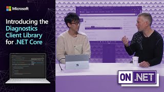 Introducing the Diagnostics Client Library for NET Core [upl. by Benco]