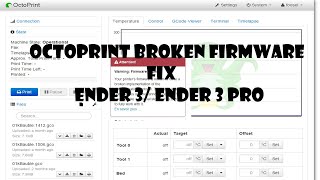 Ender 3 OctoPrint Broken Firmware Fix CR Touch [upl. by Ettenot]