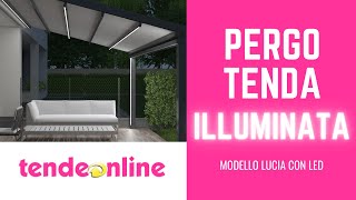 Pergotenda con luci LED  Tendeonline [upl. by Assirem]