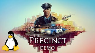 The Precinct Demo  Linux  Gameplay [upl. by Joyann]