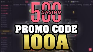 500 Casino Promo Code 2024  500Casino Promo Code Free Bonuses amp 500 Casino Rewards [upl. by Groos940]