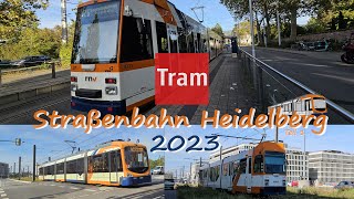 Straßenbahn Heidelberg 2023  Teil 1  4K 60fps UHD [upl. by Ocinemod399]