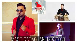 Temor Shah Noori  Qataghani  Bangicha MAST MIX 2018 [upl. by Yramanna]