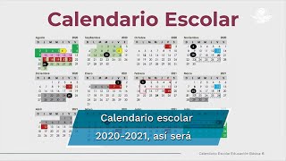 SEP anuncia calendario escolar 20202021 [upl. by Rabah467]