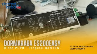 DormaKaba ES200Easy  Pusat Pemerintahan Propinsi Banten  DPUPR [upl. by Ettenyar]