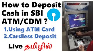 how to deposit cash in sbi atm cdm in tamil  with atm card  cardless deposit  live demo in tamil [upl. by Valonia]