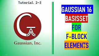 Gaussian Basis set for f block elements  Gaussian Input files for Lanthanide and Actinide [upl. by Gipson]