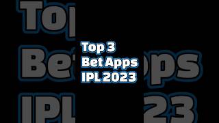 Top 3 Best Betting Apps In IPL 2023  Top 3 Highest Paying Betting Apps [upl. by Parnas636]