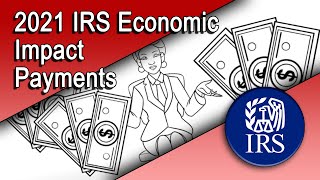 2021 IRS Economic Impact Payments on Your Tax Account [upl. by Ynor]