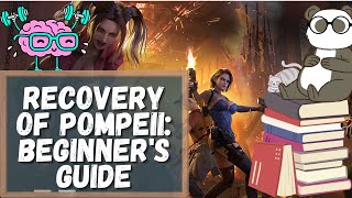 Recovery of Pompeii Beginners Guide  Tips and tricks  Doomsday Last Survivors [upl. by Emarie]