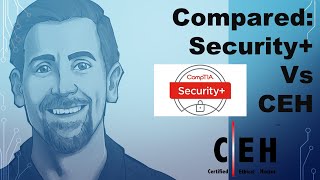 Certification Comparison CompTIA Security vs ECCouncil Certified Ethical Hacking CEH [upl. by Heddie587]