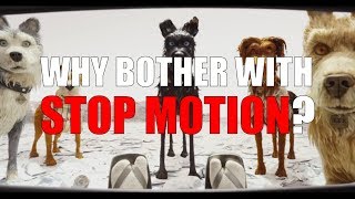 Why Bother With Stop Motion [upl. by Remliw]