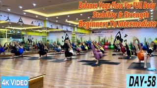 DAY58 Balance Yoga Flow For Full Body Stability amp Strength  Master Ranjeet Singh Bhatia [upl. by Yarahs]